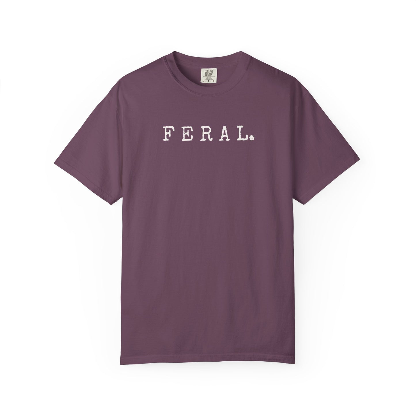 Feral. Graphic T-Shirt