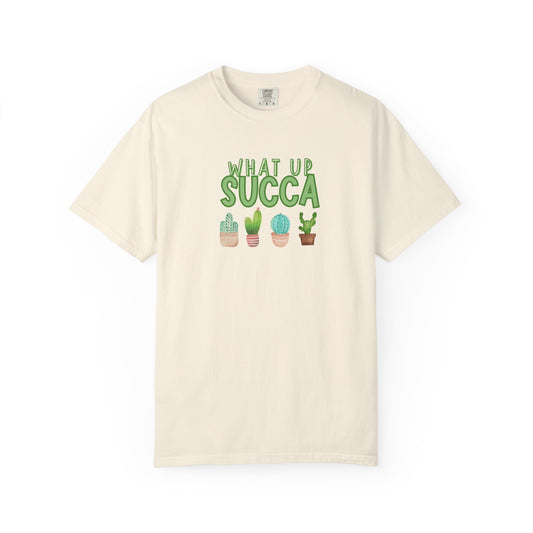 What Up Succa T Shirt