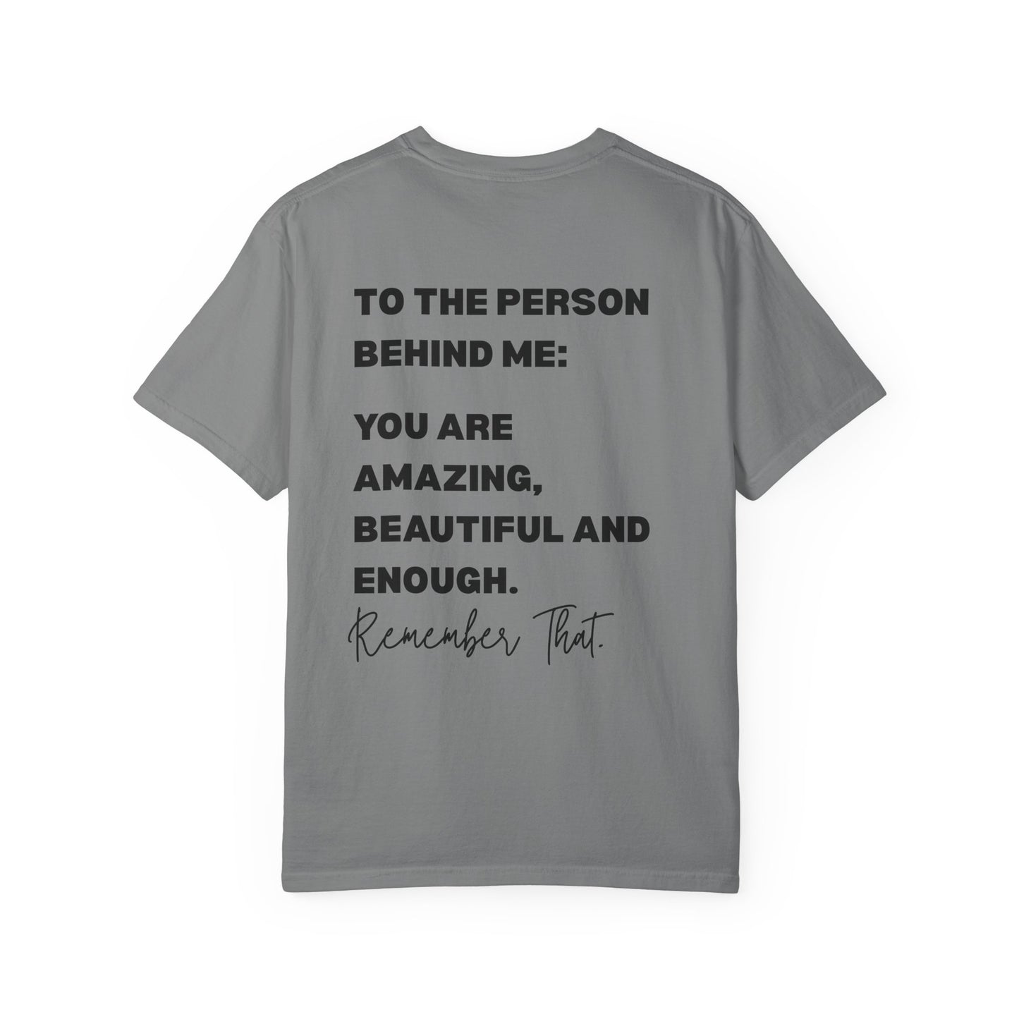 Inspirational "You Are Loved / You Are Amazing" T-Shirt