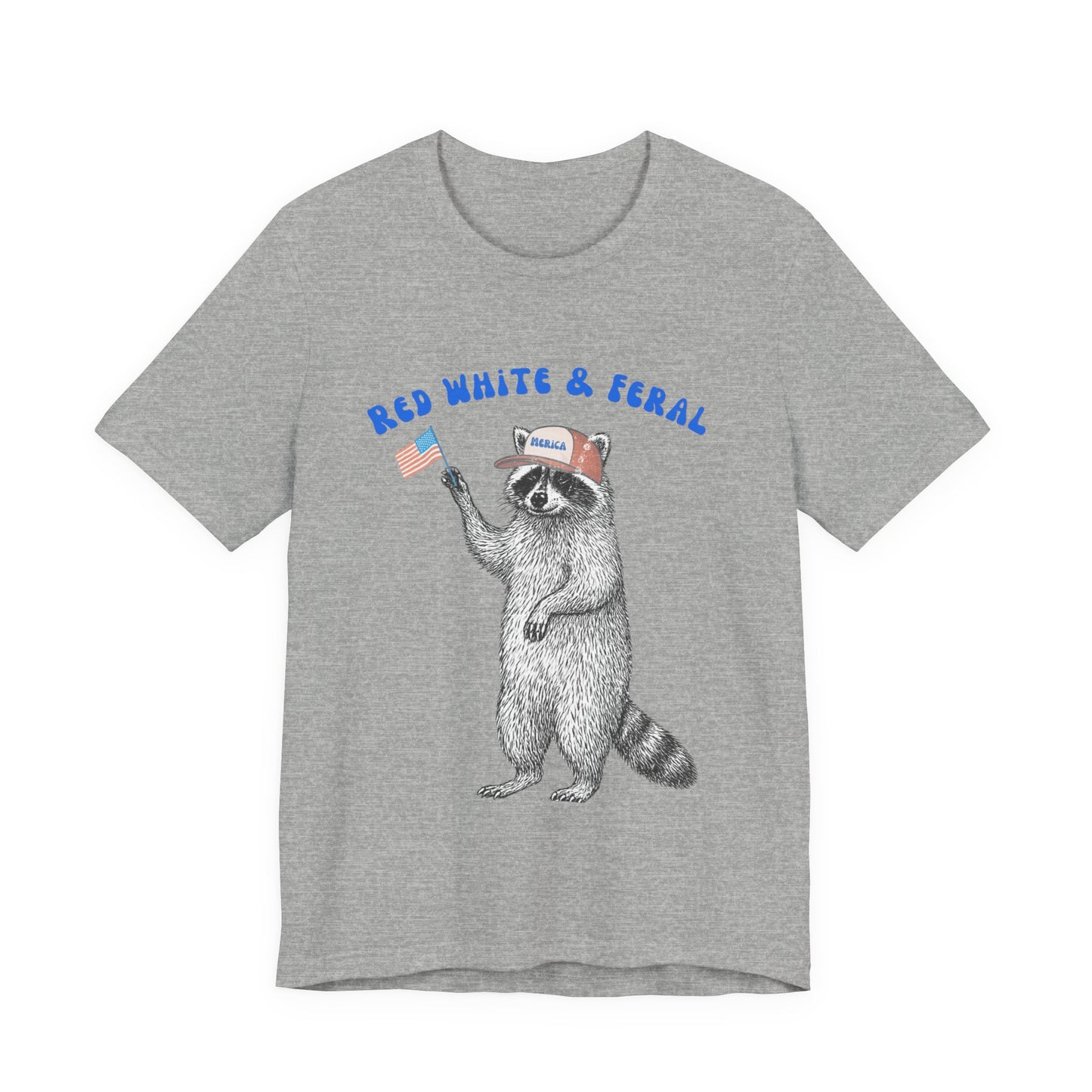Patriotic Raccoon Tee - "Red White & Feral" 4th of July Graphic T-Shirt