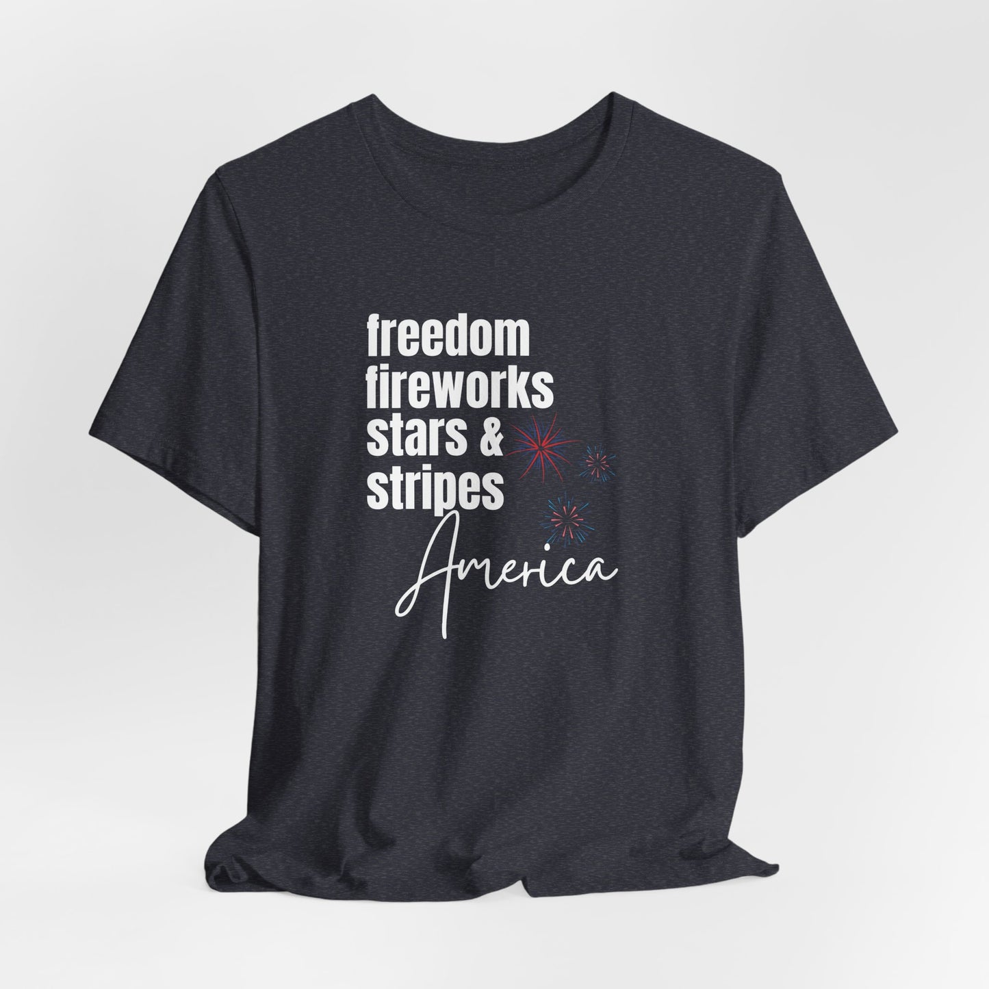 America Freedom Fireworks Tee – Stars & Stripes Patriotic T-Shirt