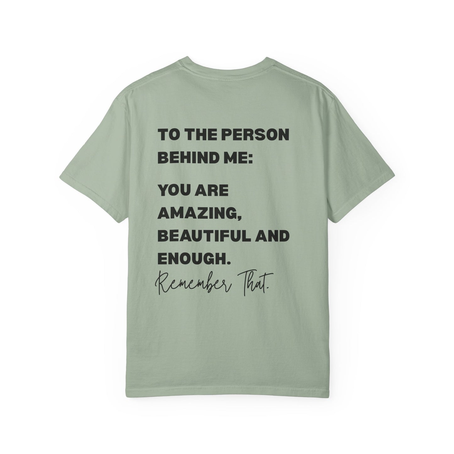 Inspirational "You Are Loved / You Are Amazing" T-Shirt