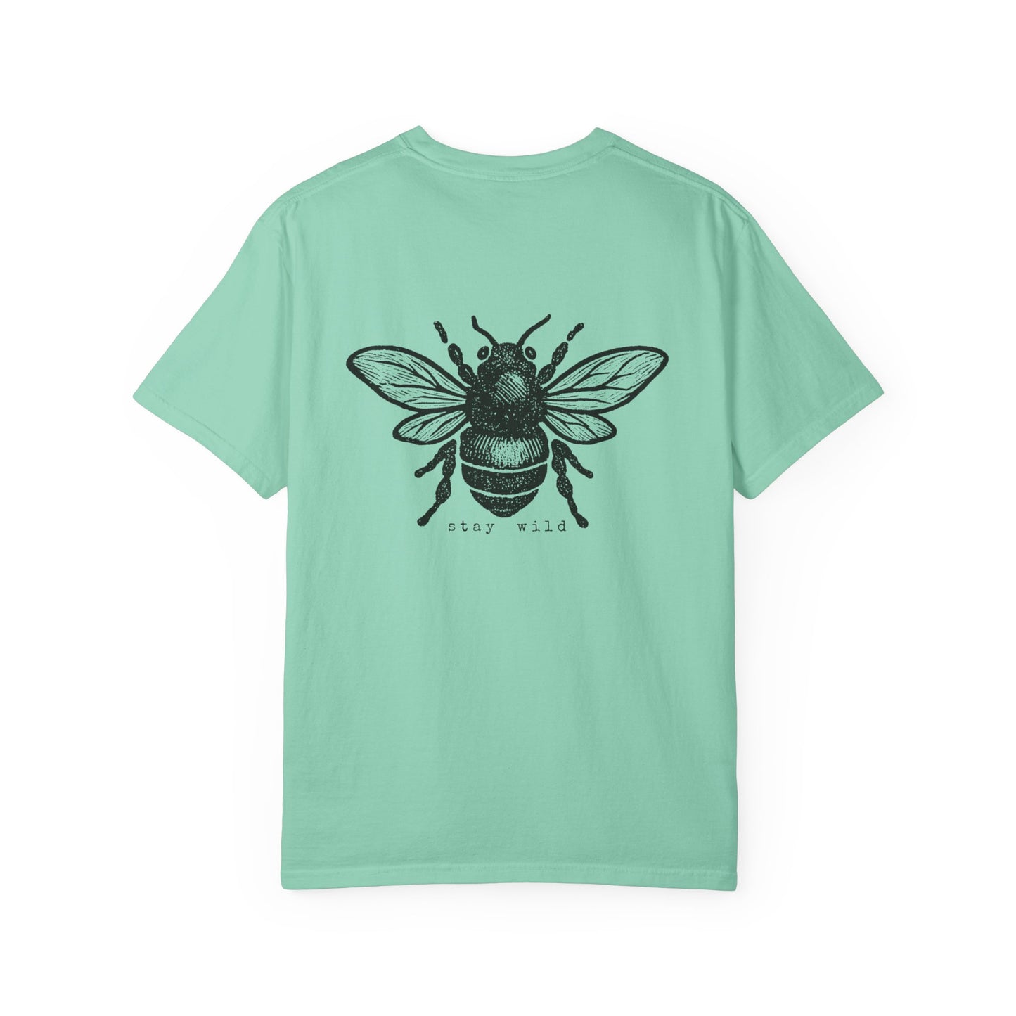Stay Wild Bee T Shirt