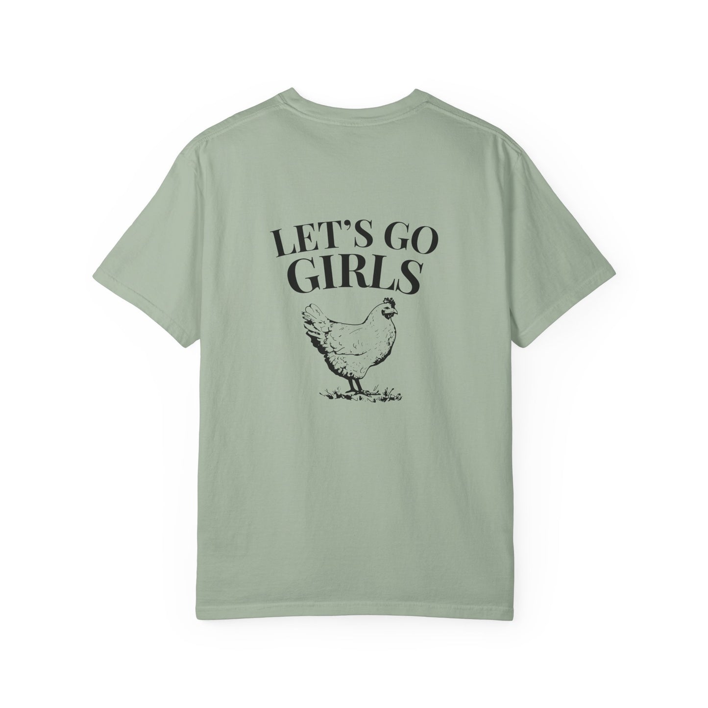 Let's Go Girls Chicken T-Shirt