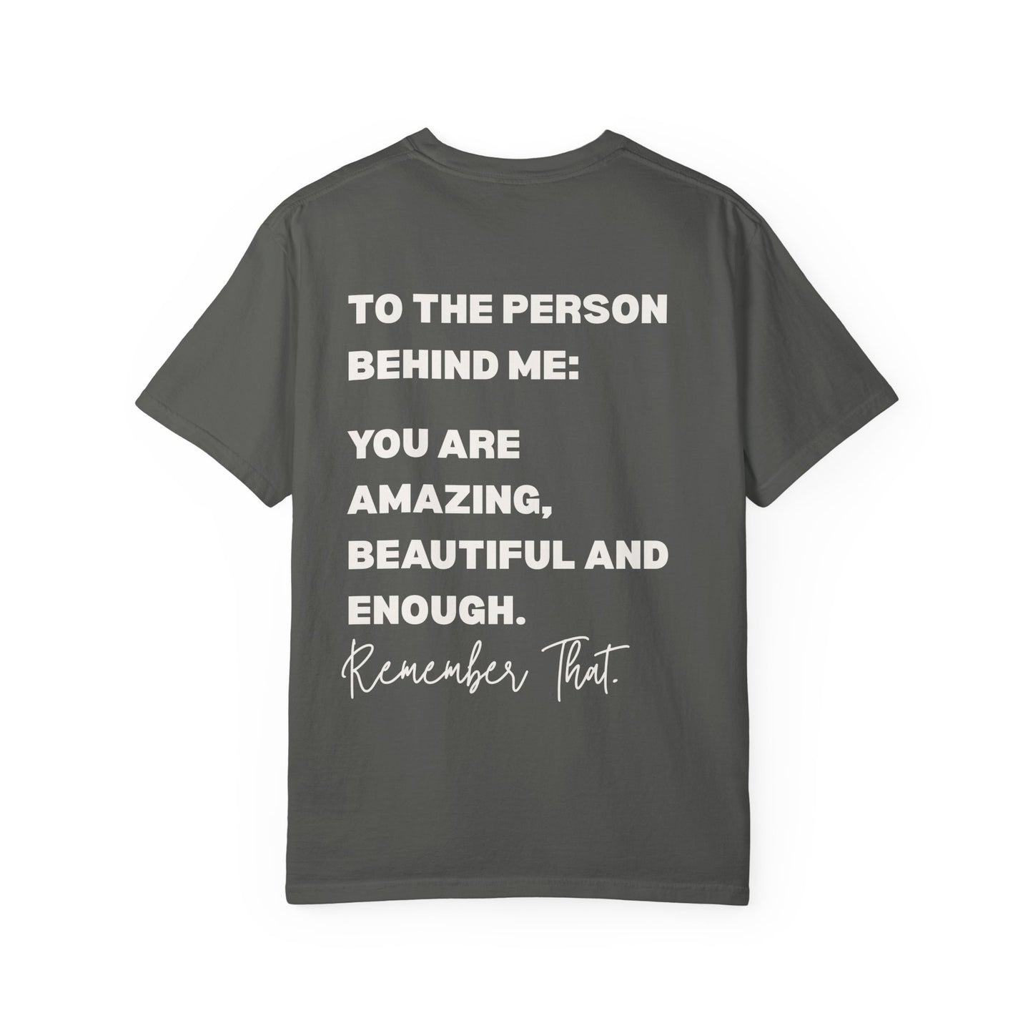 Inspirational "You Are Loved / You Are Amazing" T-Shirt