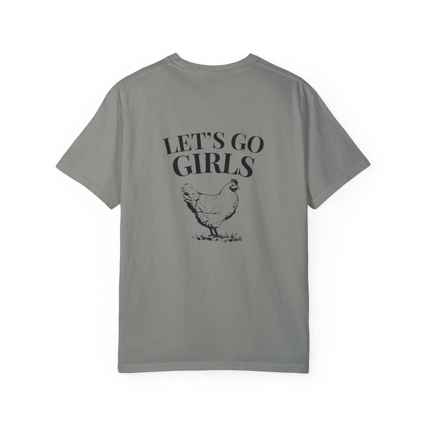 Let's Go Girls Chicken T-Shirt
