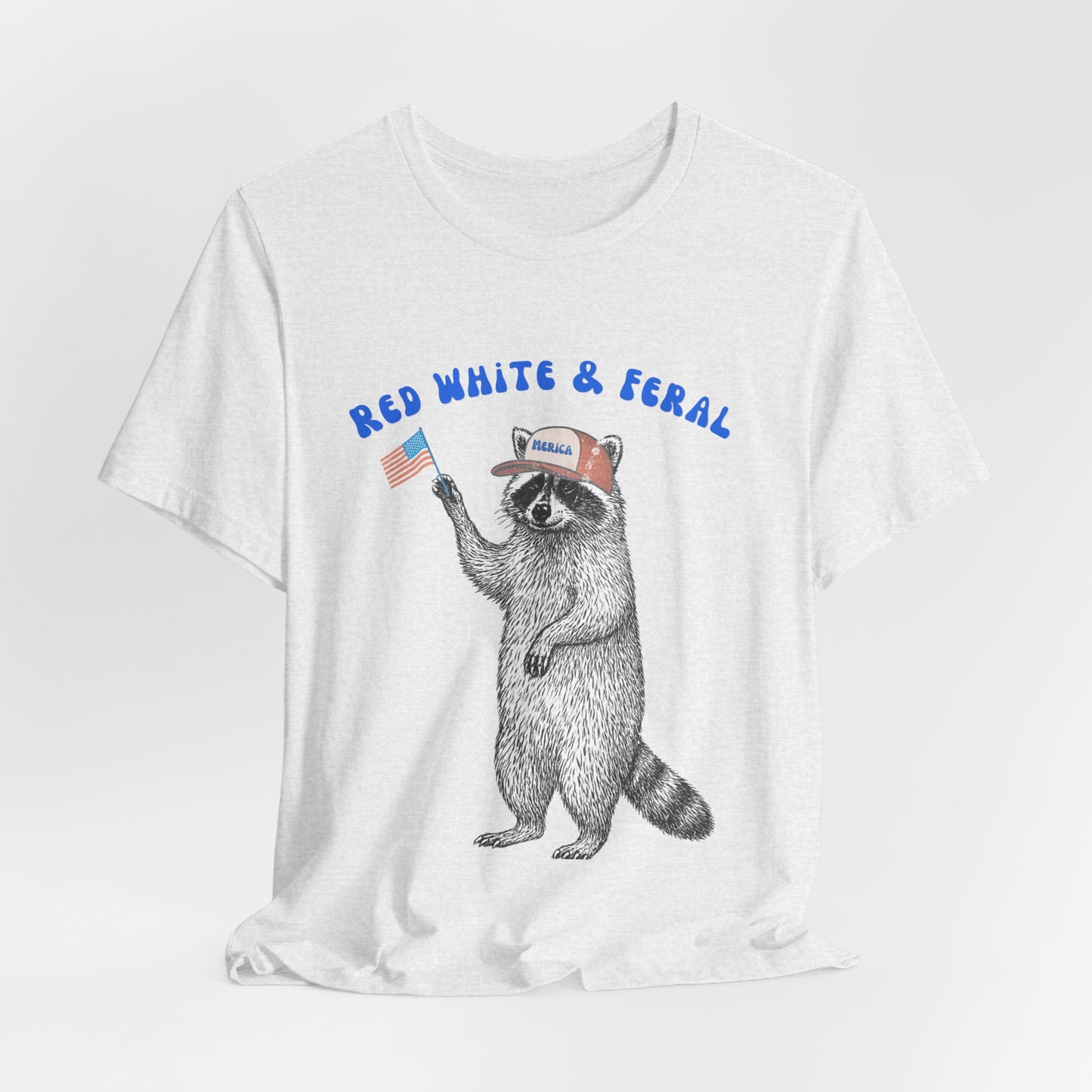 Patriotic Raccoon Tee - "Red White & Feral" 4th of July Graphic T-Shirt