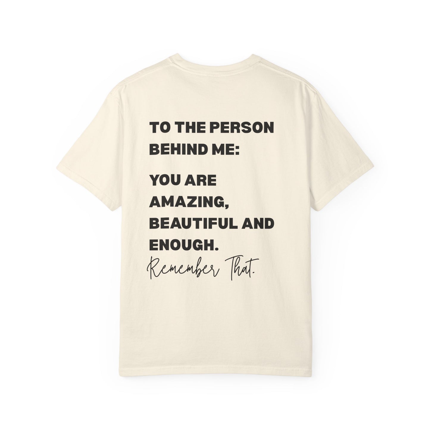 Inspirational "You Are Loved / You Are Amazing" T-Shirt