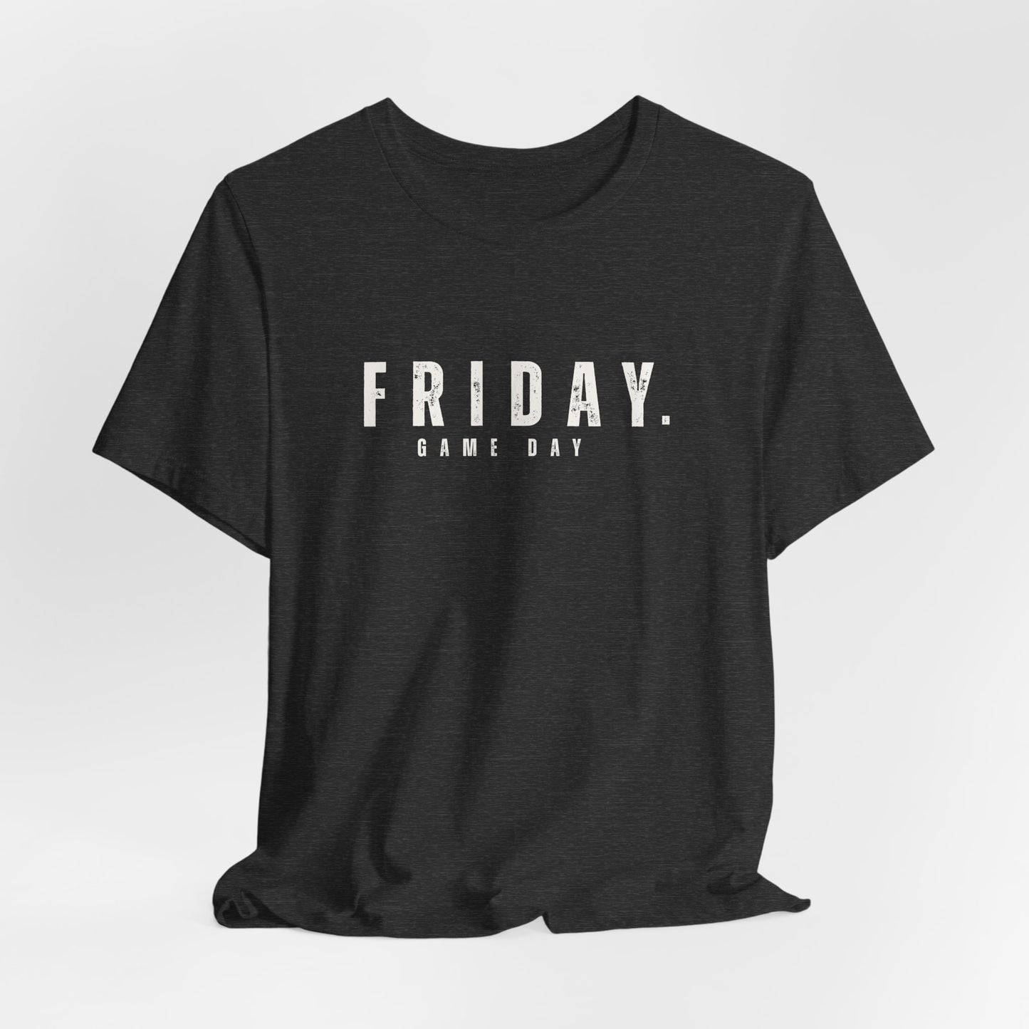 Friday. Game Day Tee — Casual Sports Fan T-Shirt