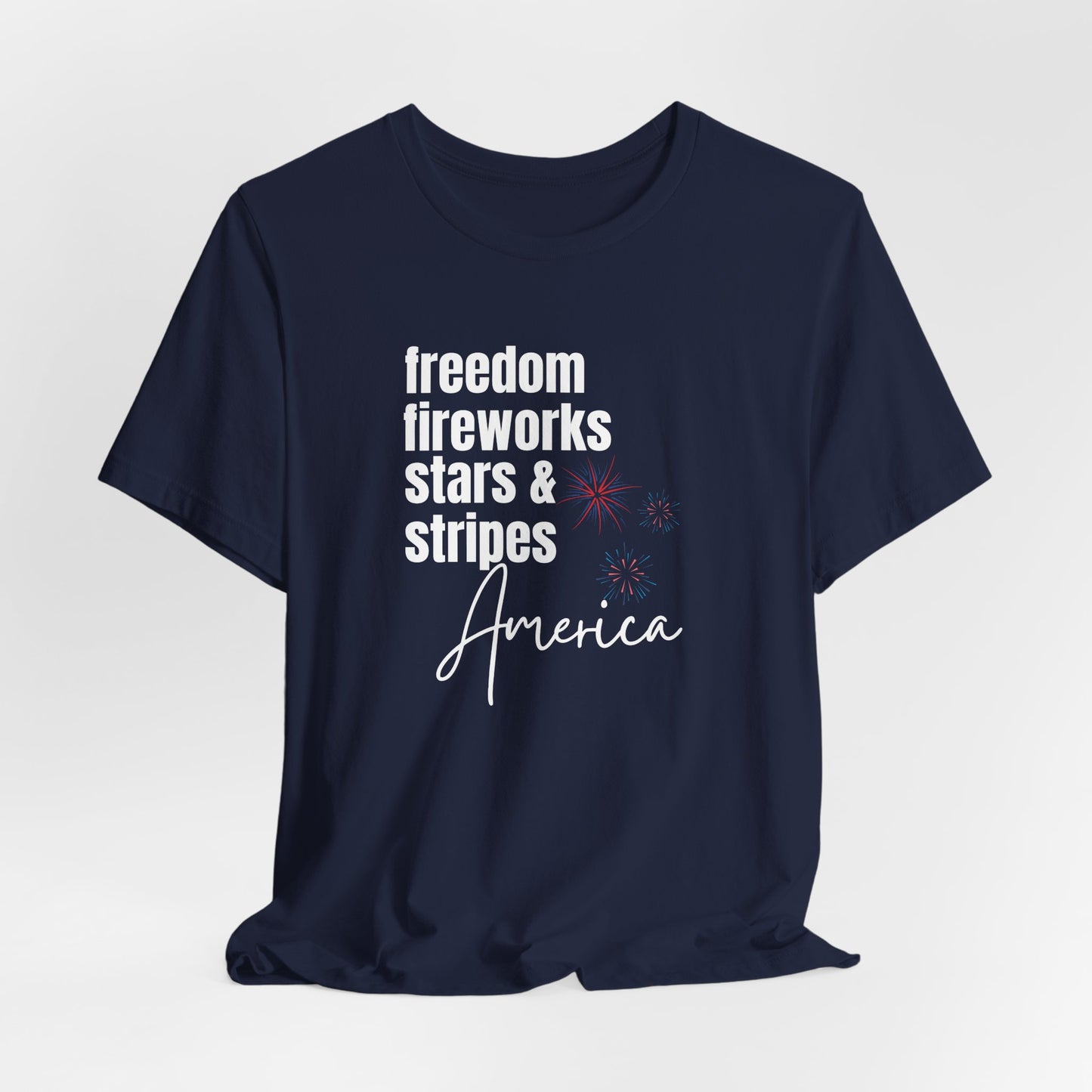 America Freedom Fireworks Tee – Stars & Stripes Patriotic T-Shirt