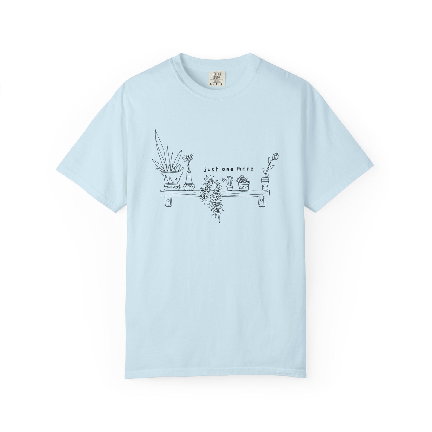 Just One More T-shirt