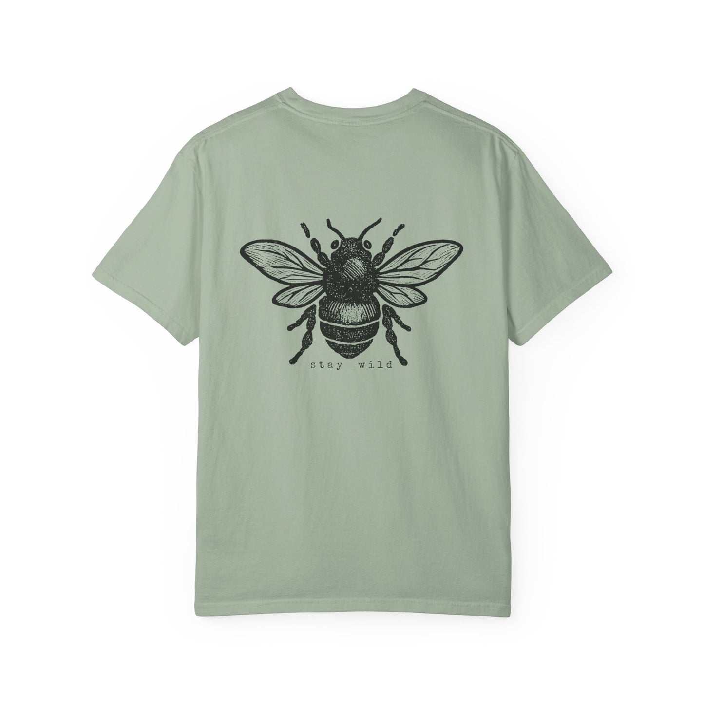 Stay Wild Bee T Shirt