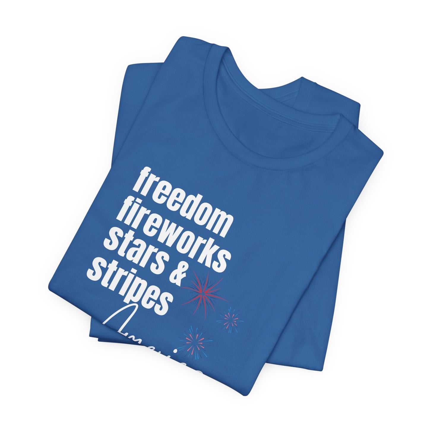 America Freedom Fireworks Tee – Stars & Stripes Patriotic T-Shirt