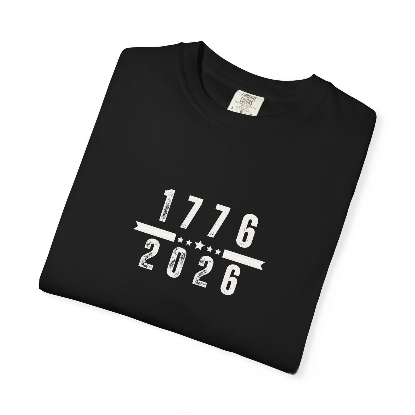 1776 / 2026 Anniversary T-Shirt — Patriotic American History Tee