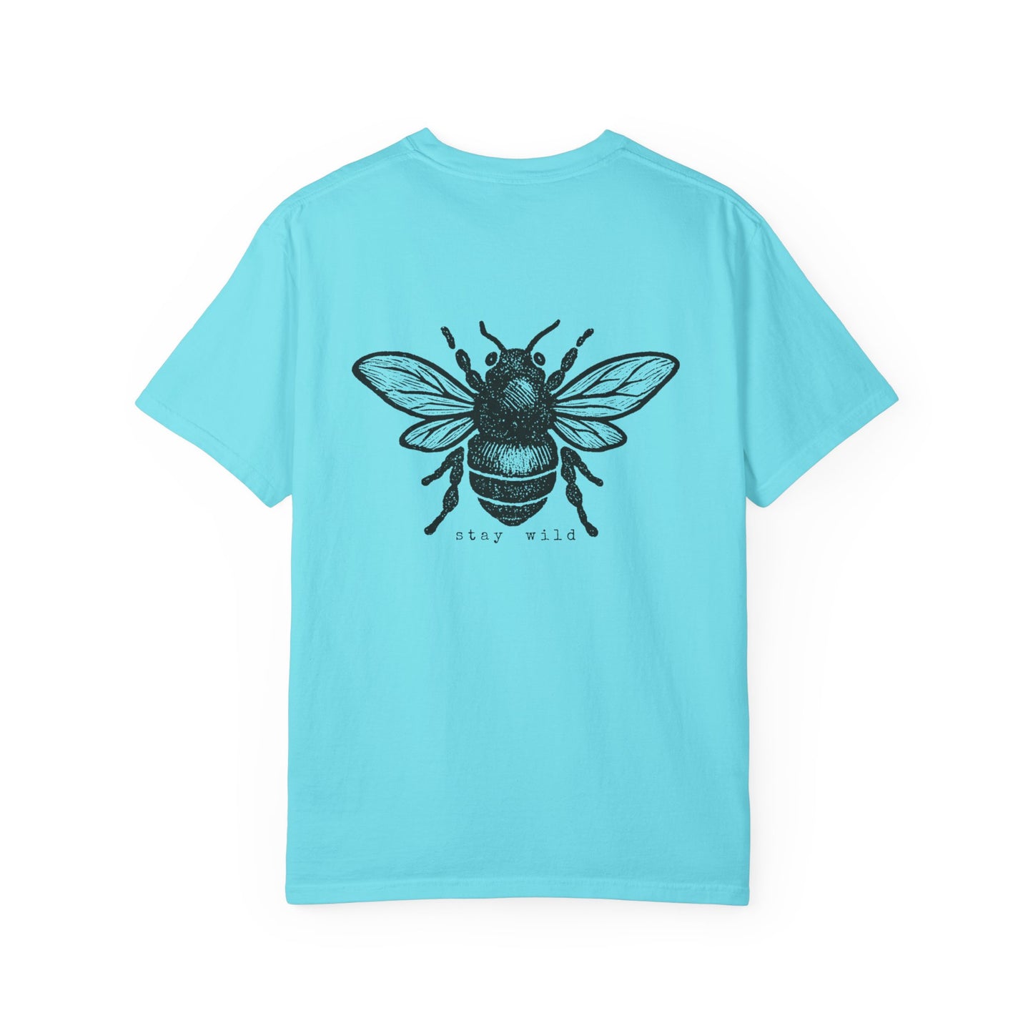 Stay Wild Bee T Shirt