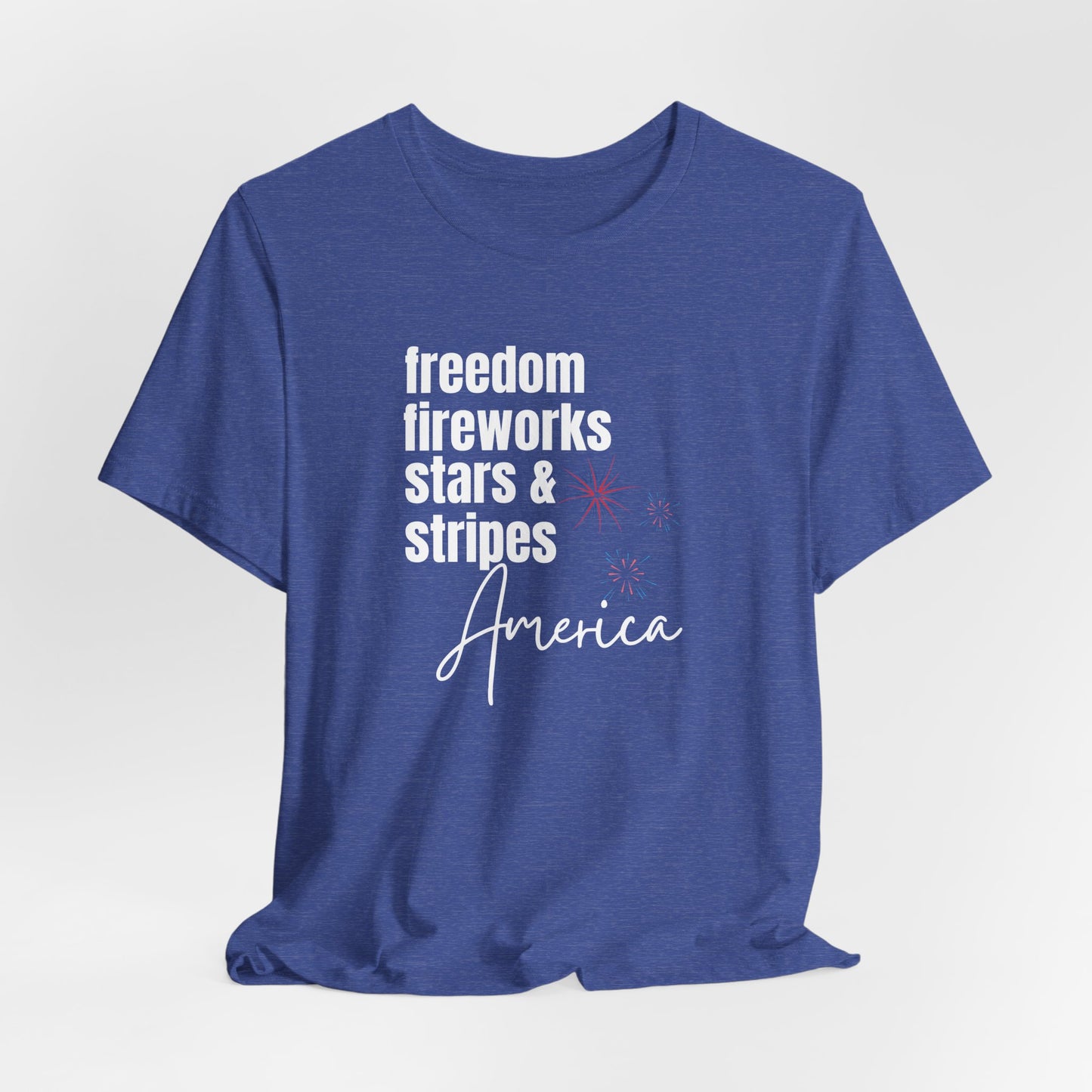 America Freedom Fireworks Tee – Stars & Stripes Patriotic T-Shirt