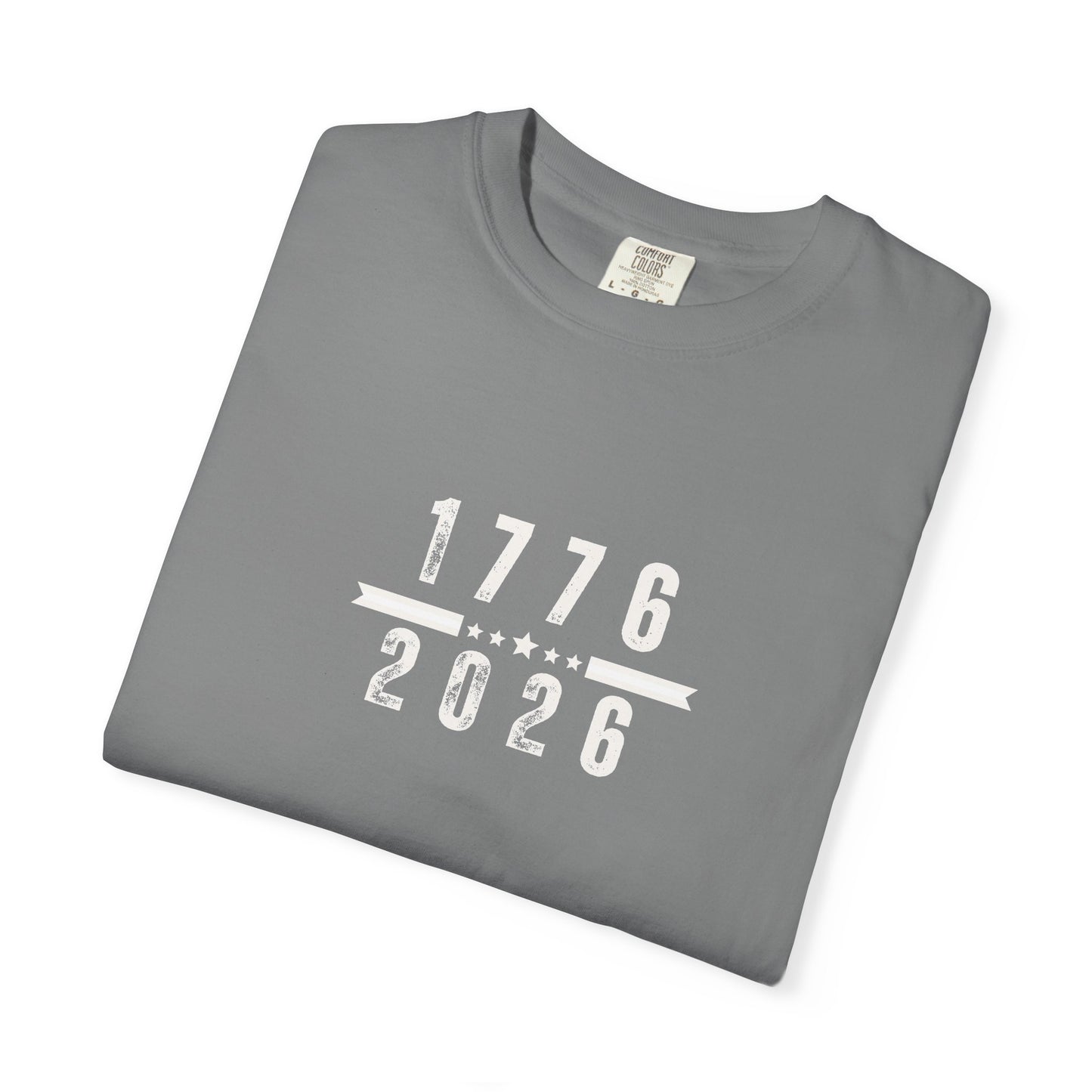 1776 / 2026 Anniversary T-Shirt — Patriotic American History Tee