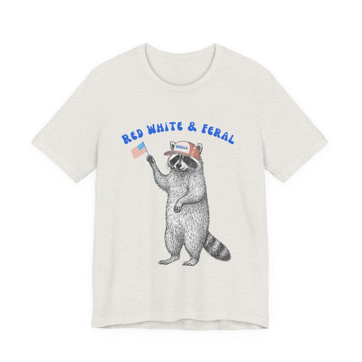 Patriotic Raccoon Tee - "Red White & Feral" 4th of July Graphic T-Shirt
