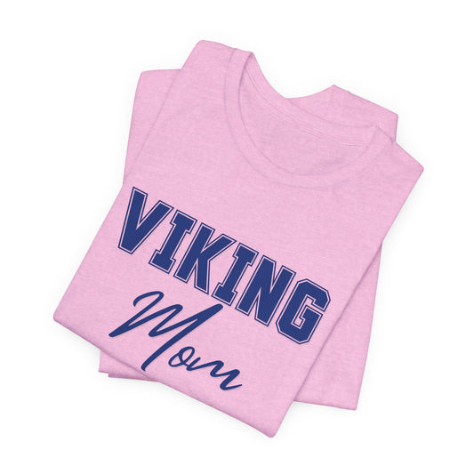Viking Mom T-Shirt — Blue Collegiate Script Tee for Proud Football & School Spirit Moms