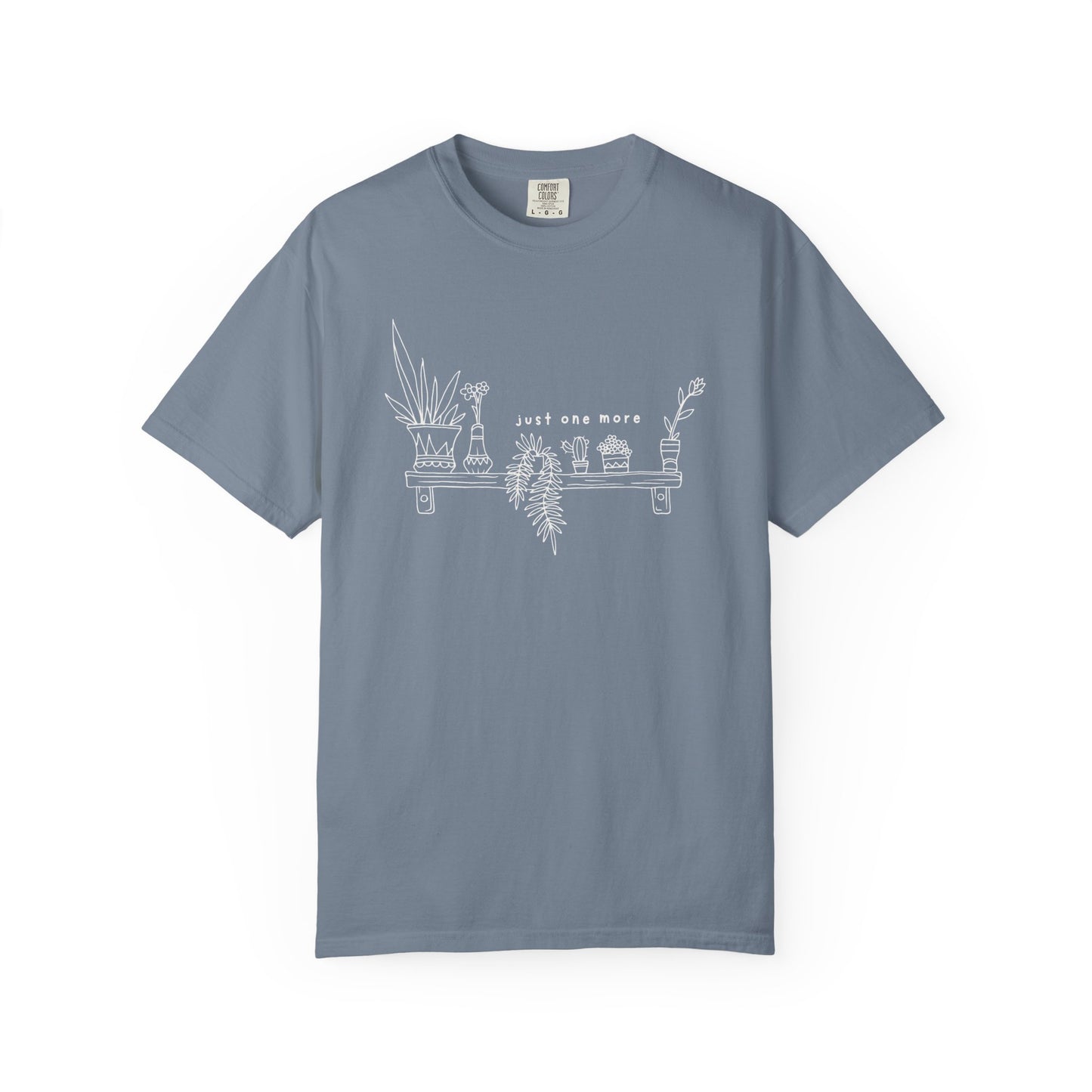Just One More T-shirt