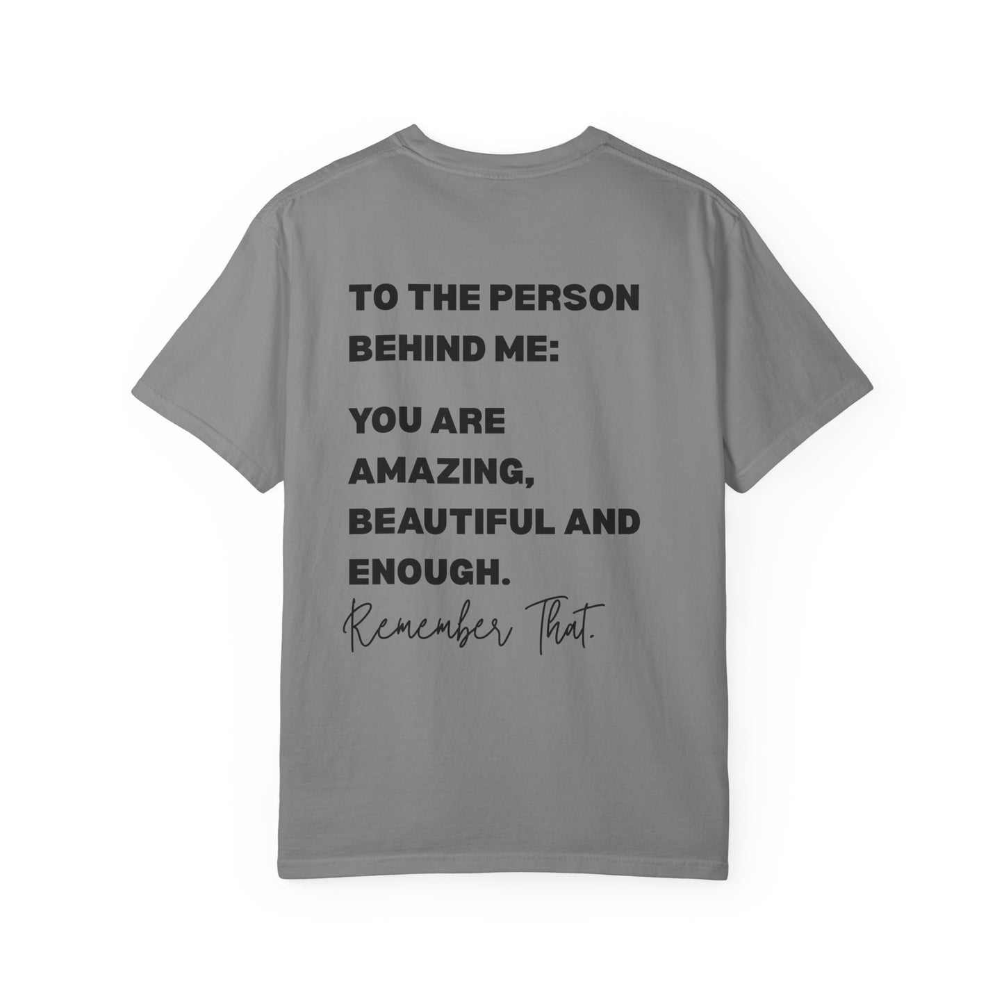 Inspirational "You Are Loved / You Are Amazing" T-Shirt