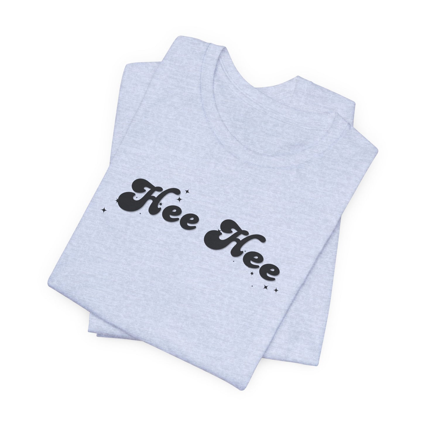 Hee Hee script text T-Shirt | Funny Vintage Script Tee