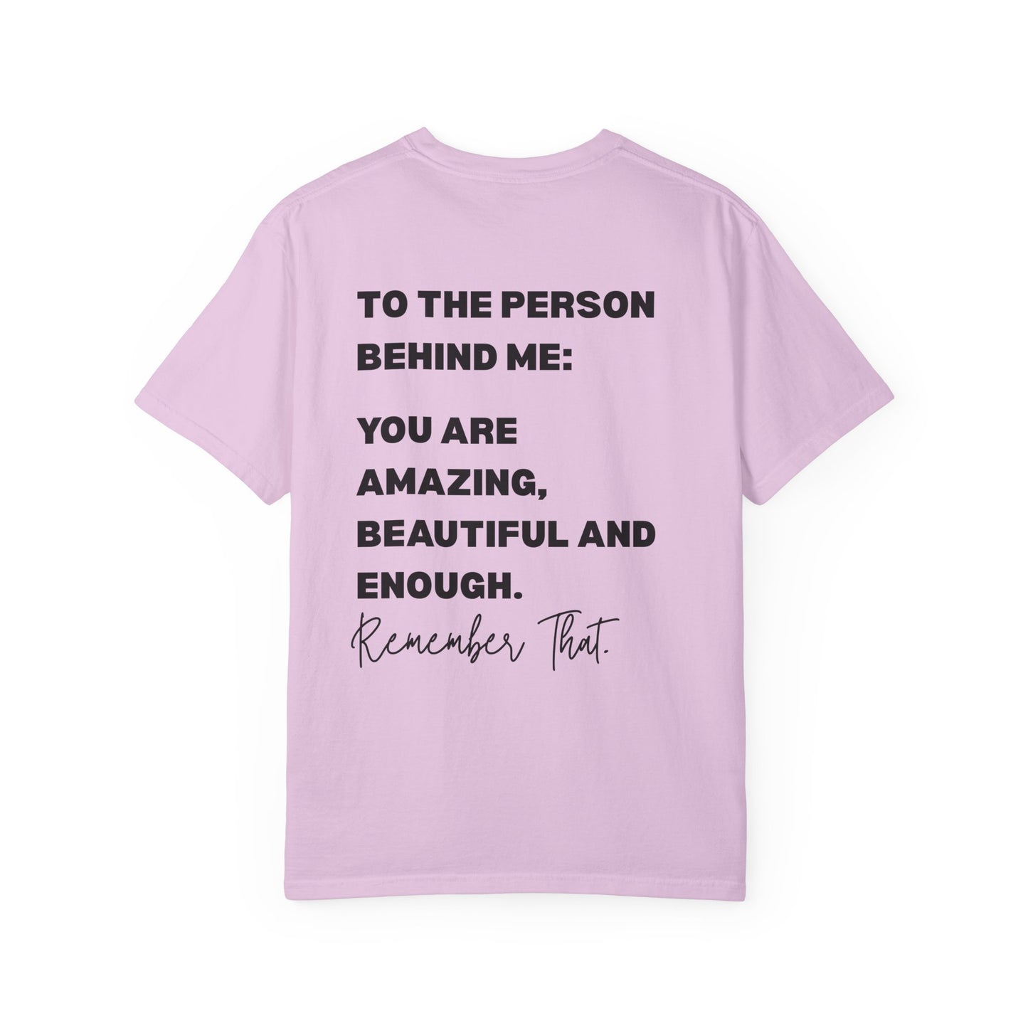 Inspirational "You Are Loved / You Are Amazing" T-Shirt