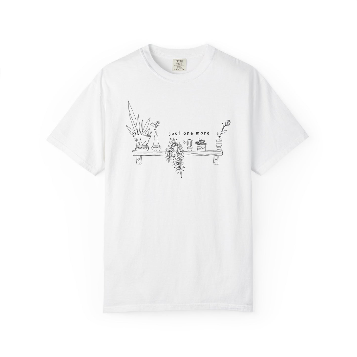 Just One More T-shirt