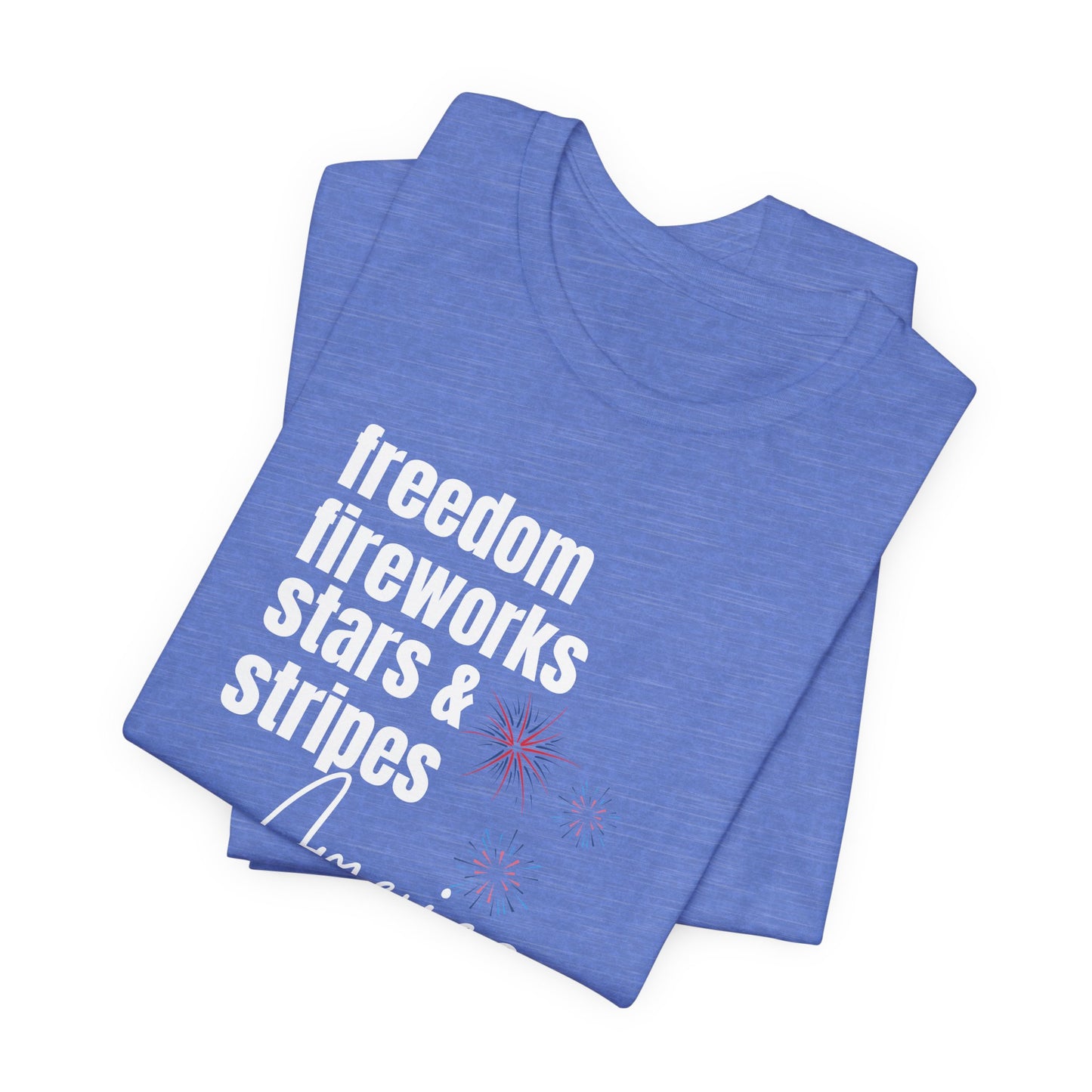 America Freedom Fireworks Tee – Stars & Stripes Patriotic T-Shirt