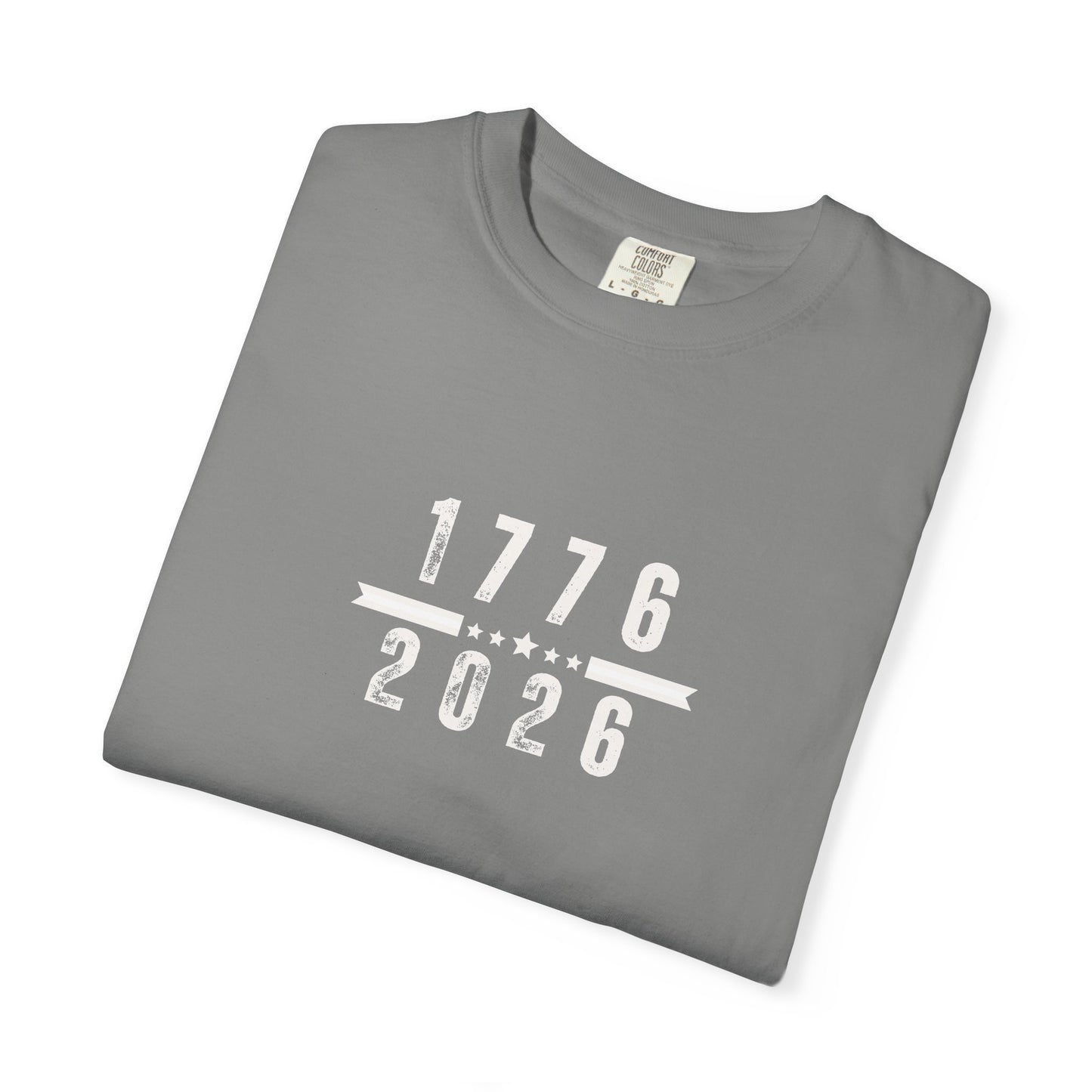1776 / 2026 Anniversary T-Shirt — Patriotic American History Tee