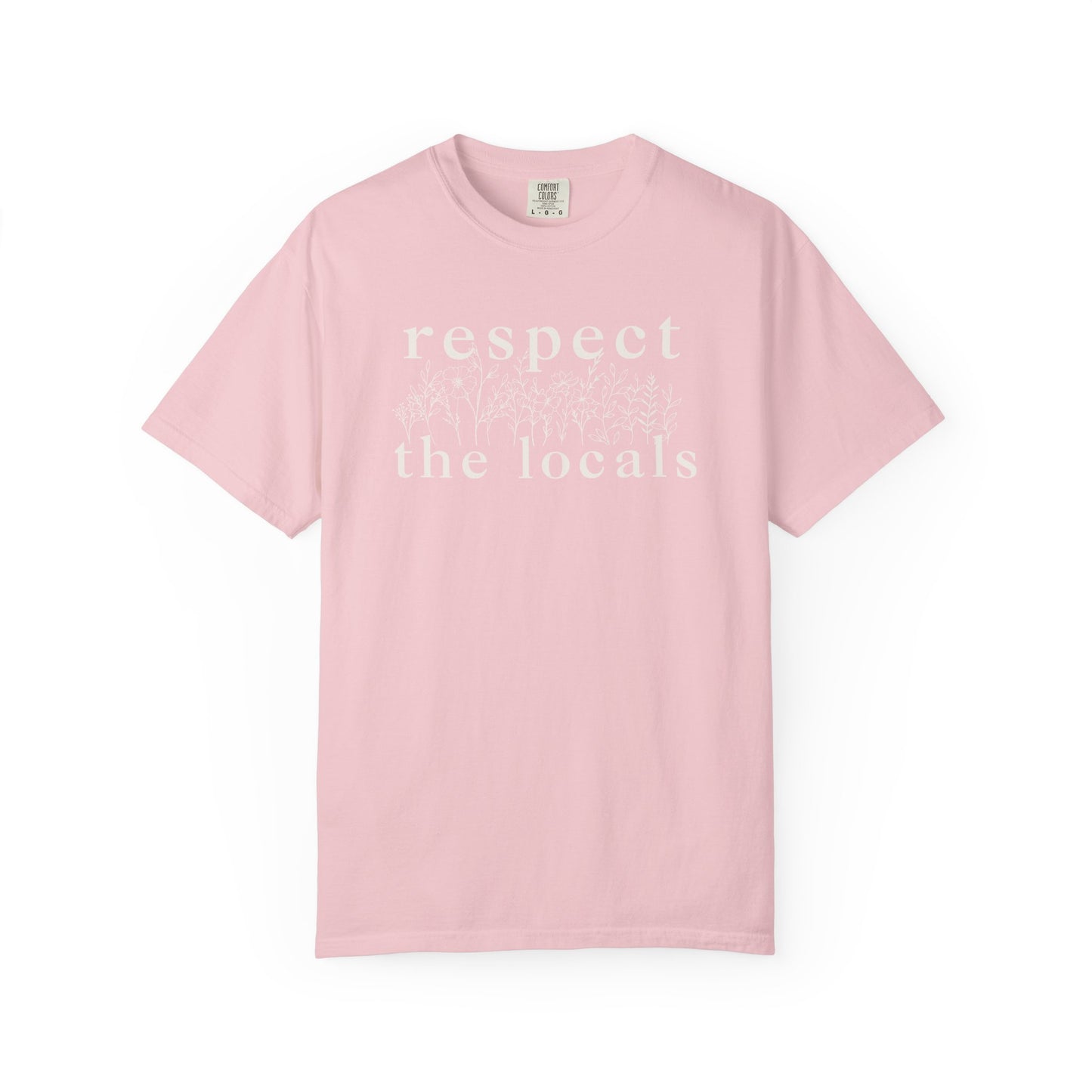 Respect the Locals T-Shirt
