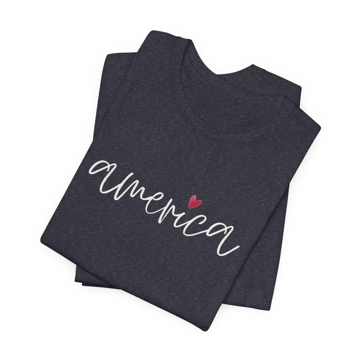 America Script Heart T-Shirt — Patriotic Fourth of July Tee