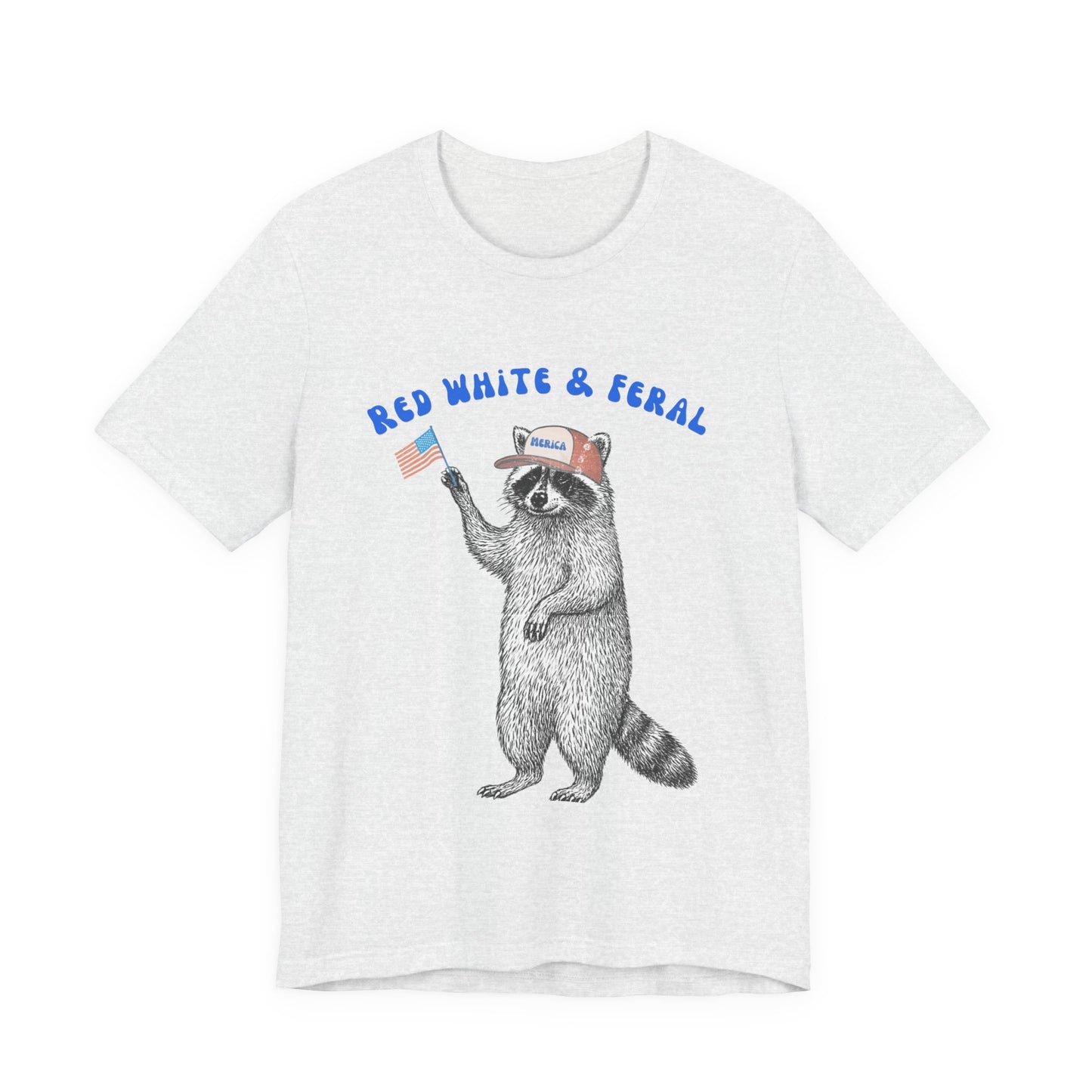 Patriotic Raccoon Tee - "Red White & Feral" 4th of July Graphic T-Shirt